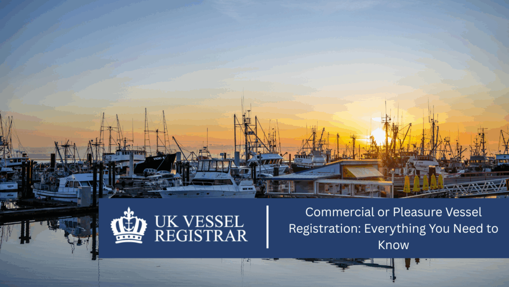 commercial or pleasure vessel registration